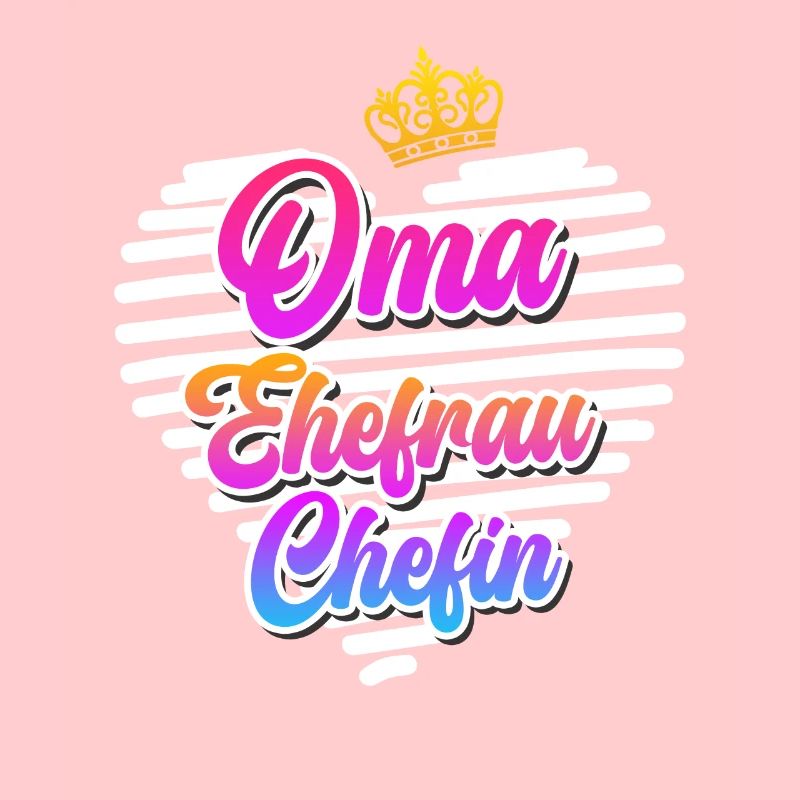 Oma Chefin Großmutter Muttertag Granny Ehefrau