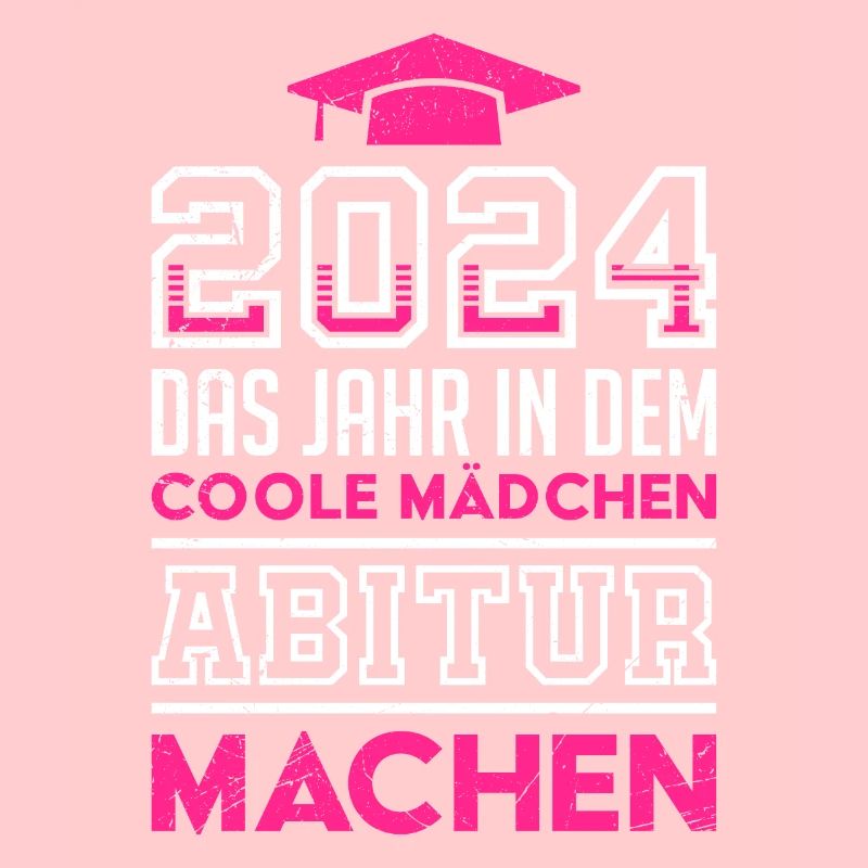 2024 Das Jahr in dem Coole Mädchen Abitur Machen