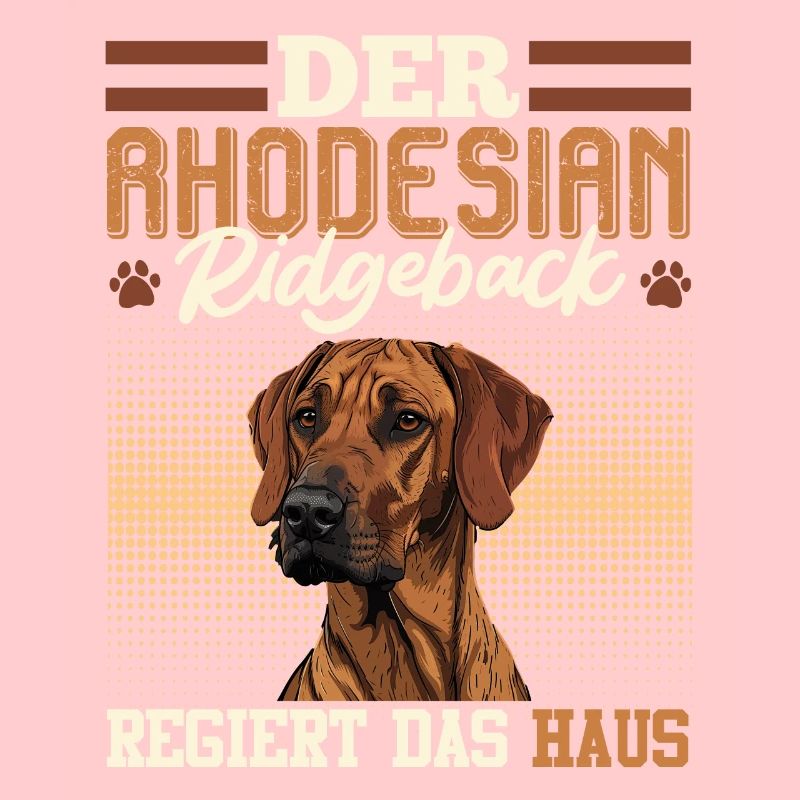 Ridgeback DER RHODESIAN RIDGEBACK REGIERT DAS HAUS