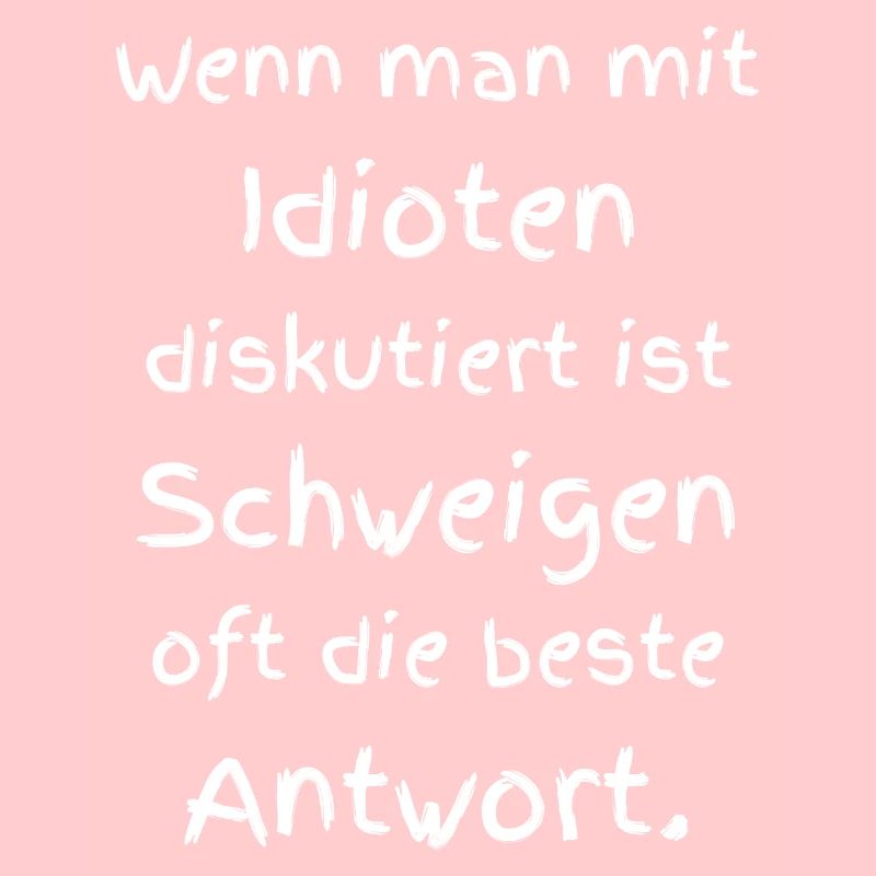 Sprüche Idioten