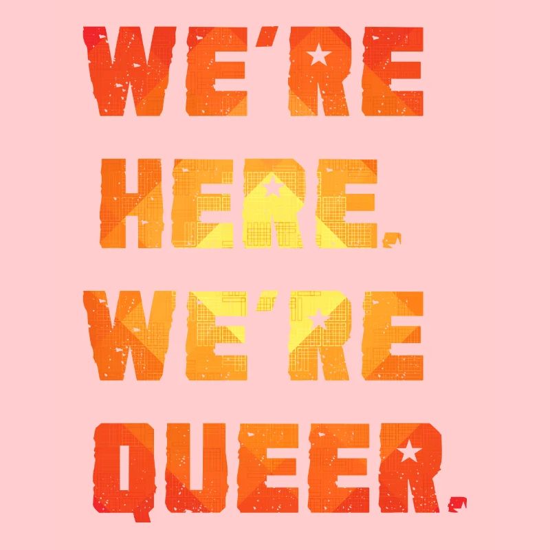 Wir sind da. Wir sind queer.