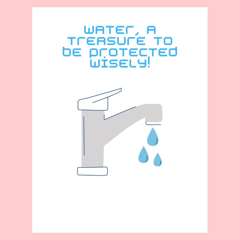 Wasser ist ein Schatz