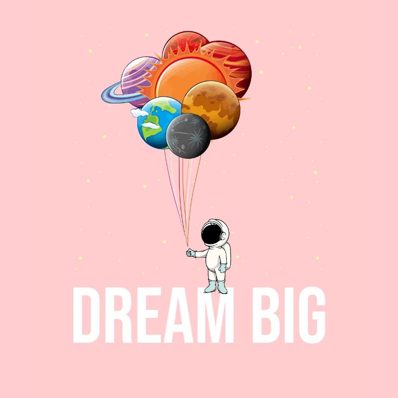 Dream Big - Espace et astronautes