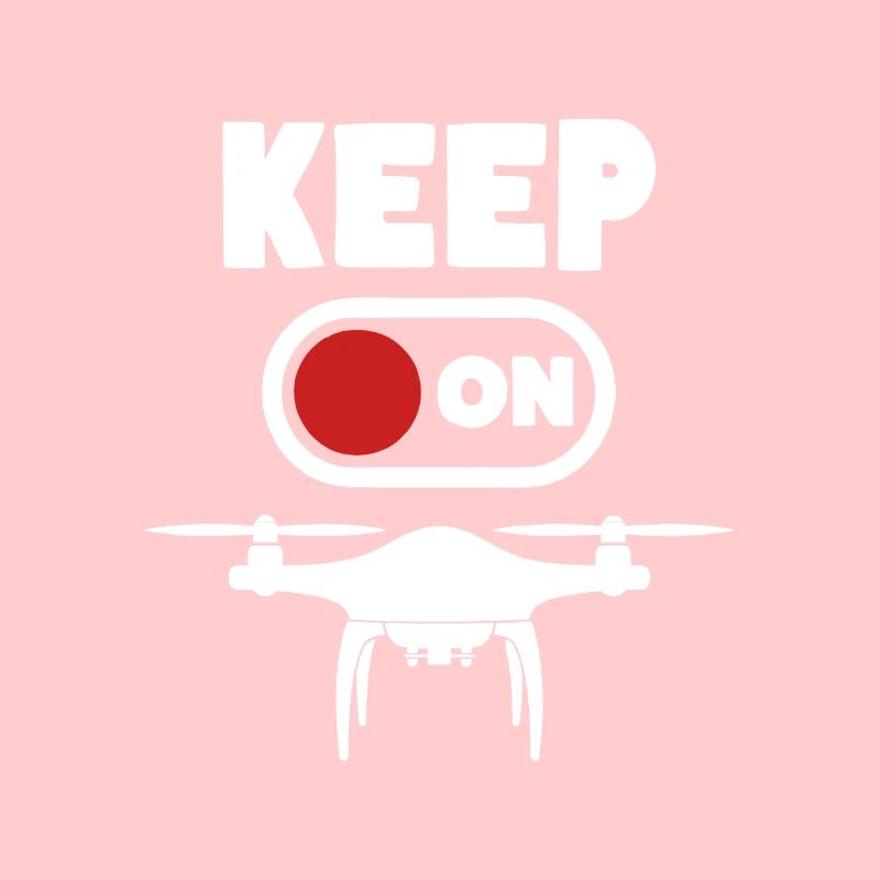 Keep on Flying Drohne Quadrocopter Drohnenpilot