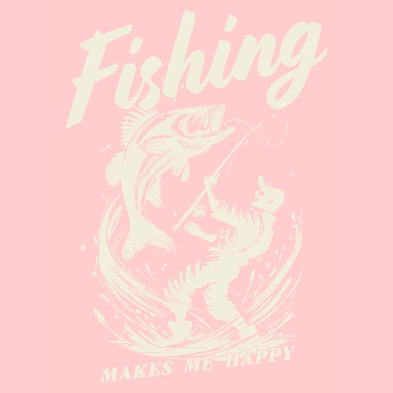 Fishing makes me happy