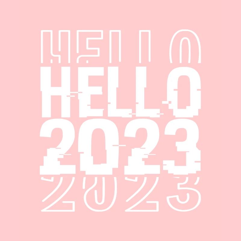 Hello 2023