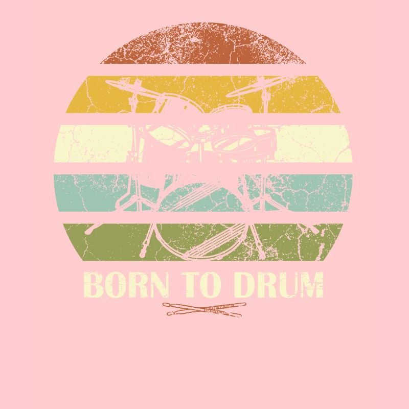 Born to drum - batteur