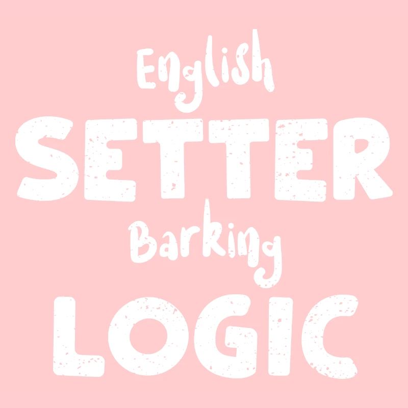 Deutsch Setter Barking Logic