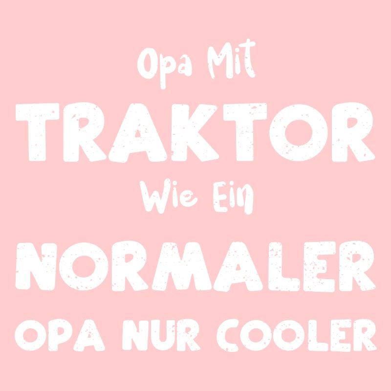 Opa Mit Traktor Wie Ein Normaler...