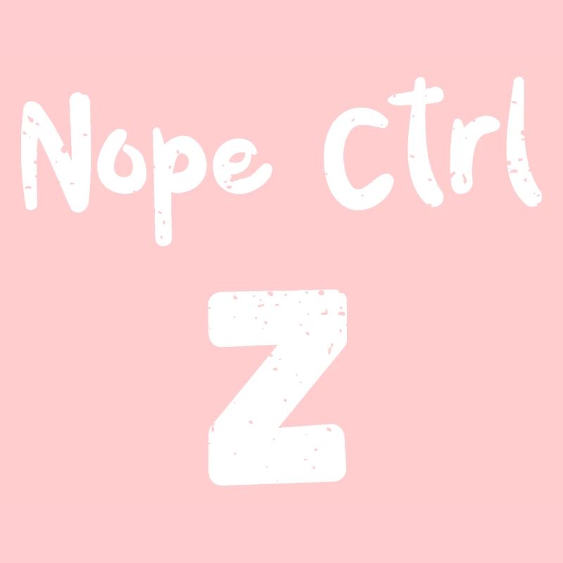 Nope Ctrl Z - Coding