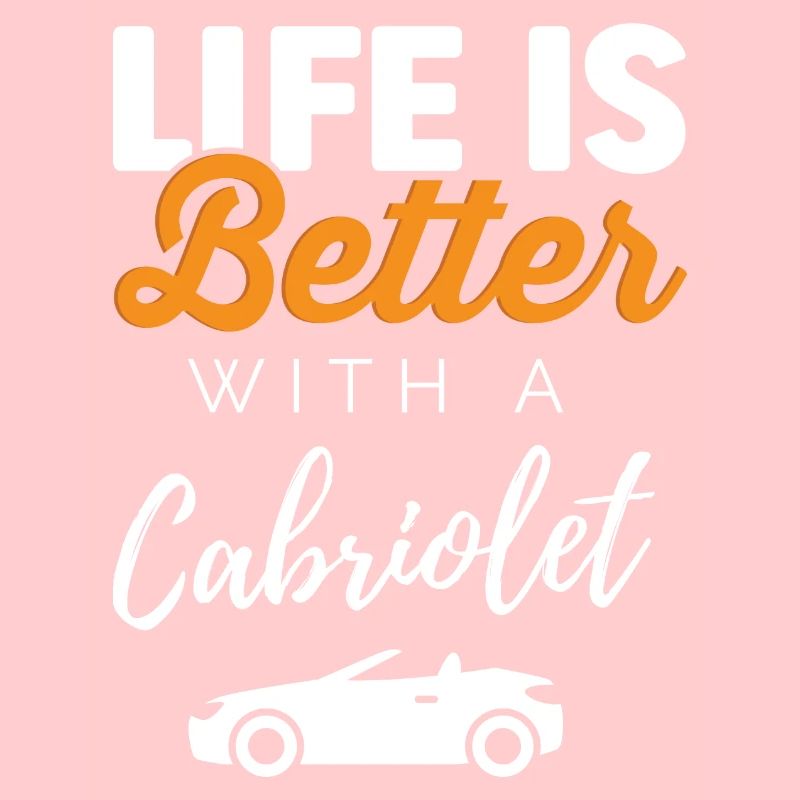 Life is better with a convertible convertible