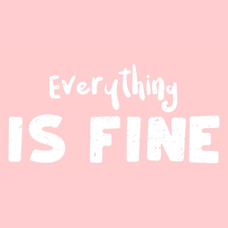 Everything Is Fine - Snake