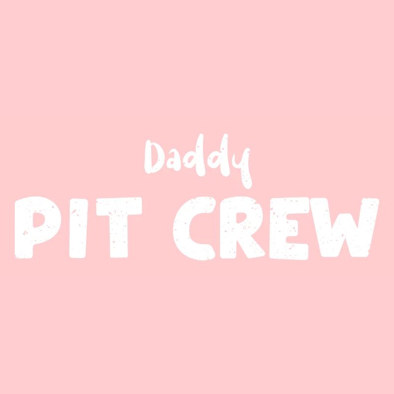 Daddy Pit Crew - Anniversaire