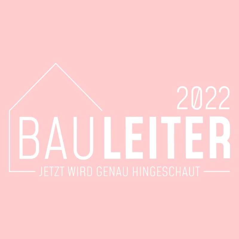 Bauleiter 2022 - jetzt wird genau hingeschaut/hell
