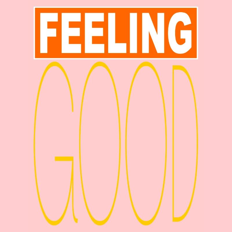 Feeling Good
