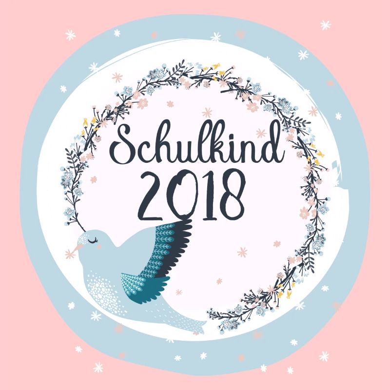 Schulkind 2018 Einschulung Vogel Mädchen