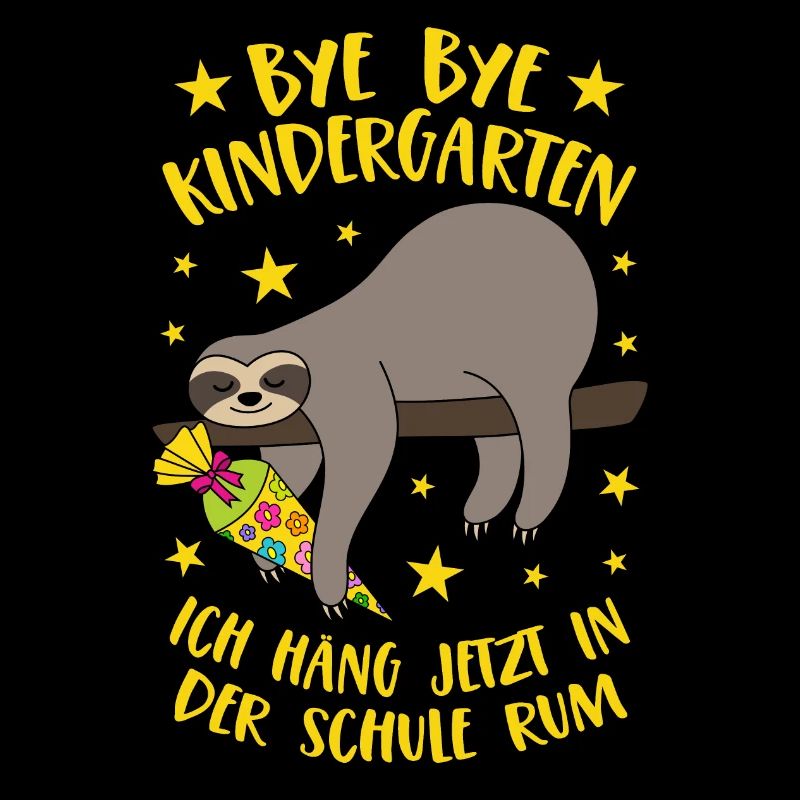Bye Bye Kindergarten Faultier Schule Rumhängen
