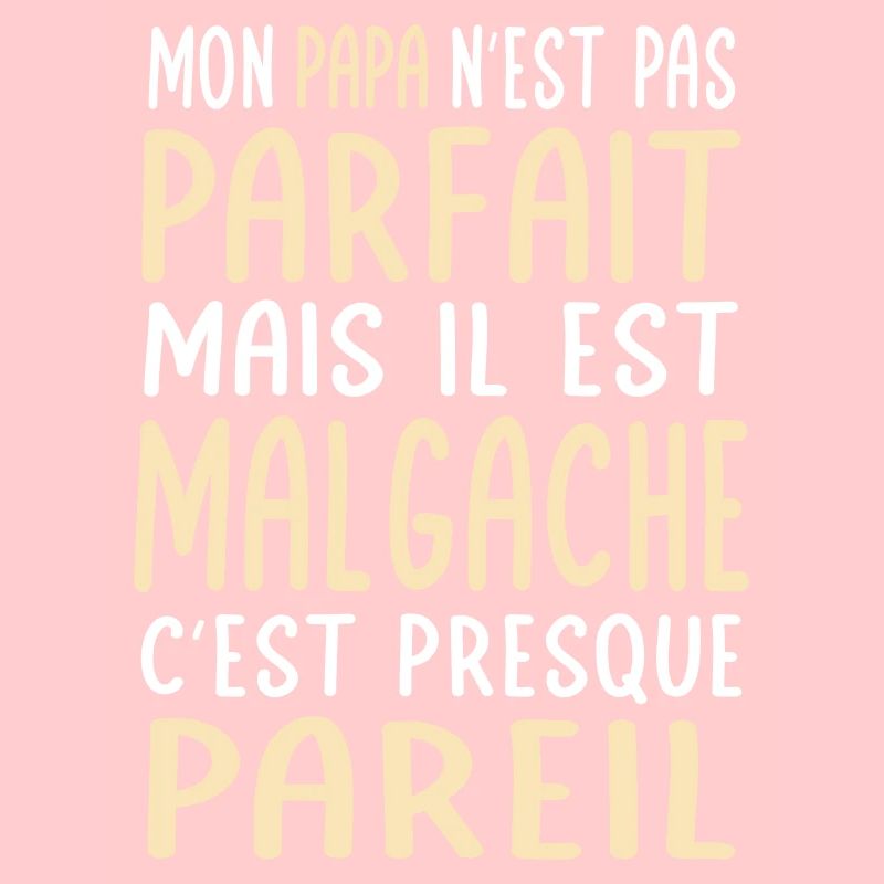 Mon papa n'est pas parfait - Malgache