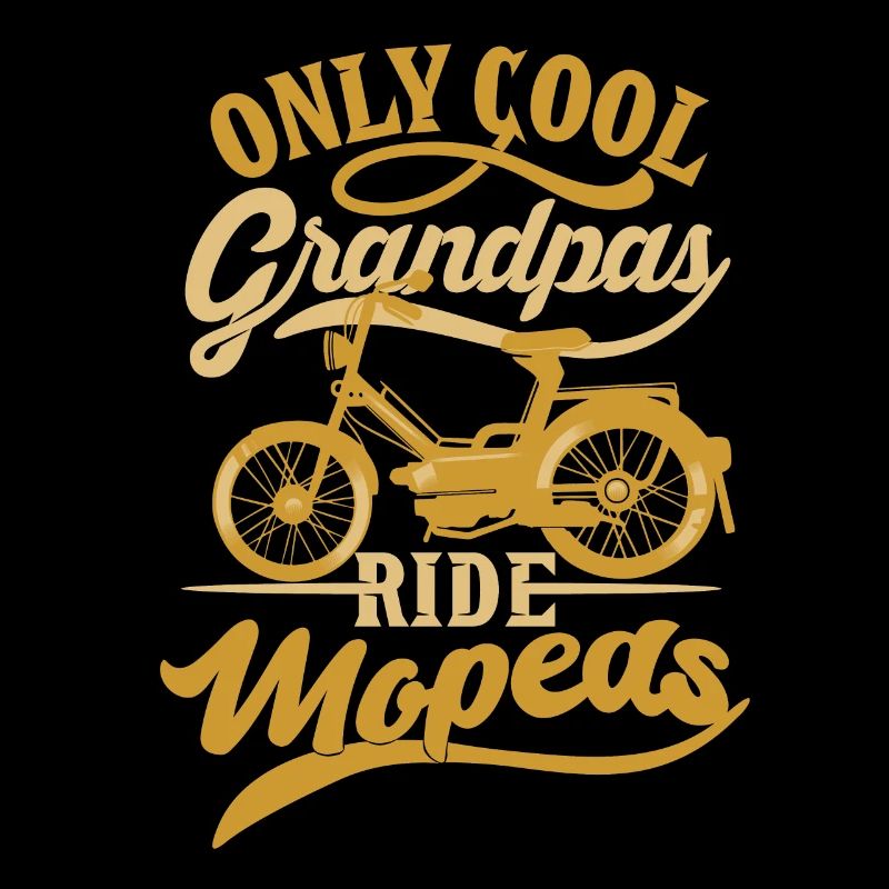 Cool Grandpas Ride Mopeds Mofa Opa Moped Mokick