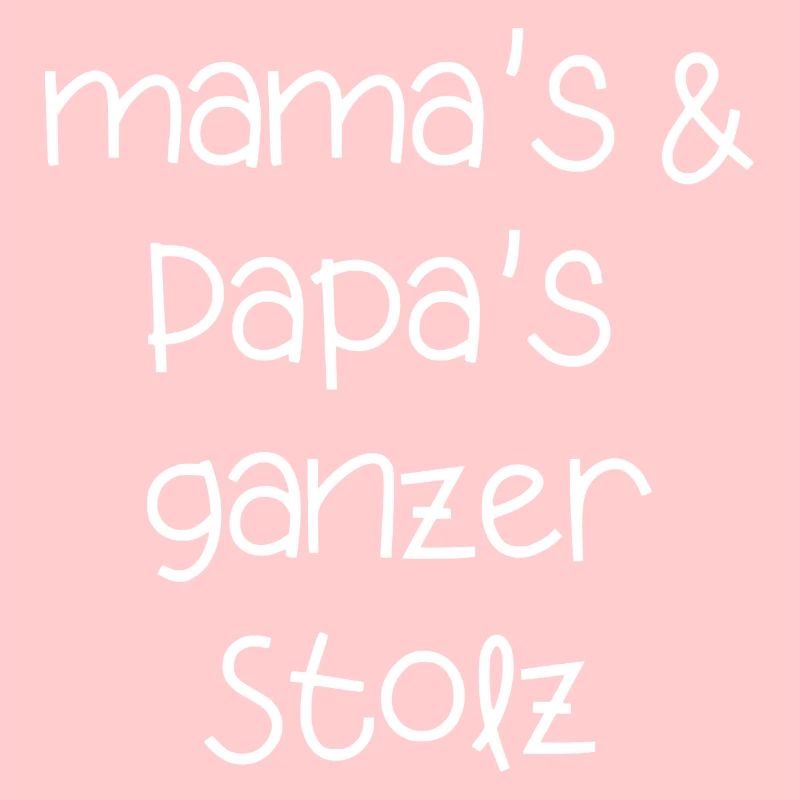 mama papa Eltern stolz Kinder babys Schrift