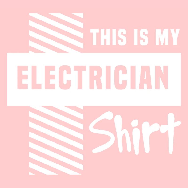 Ironic Saying Electrician Worker Electro Voltage
