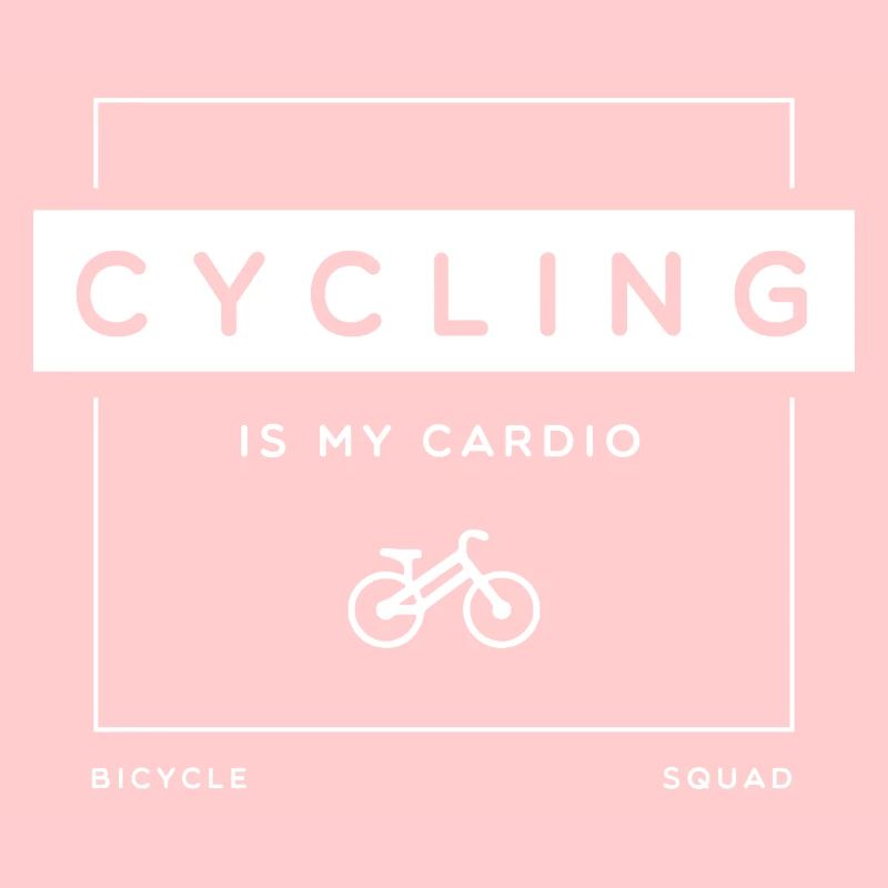 Cycling as Cardio Ironic Saying Mobility Bicycle