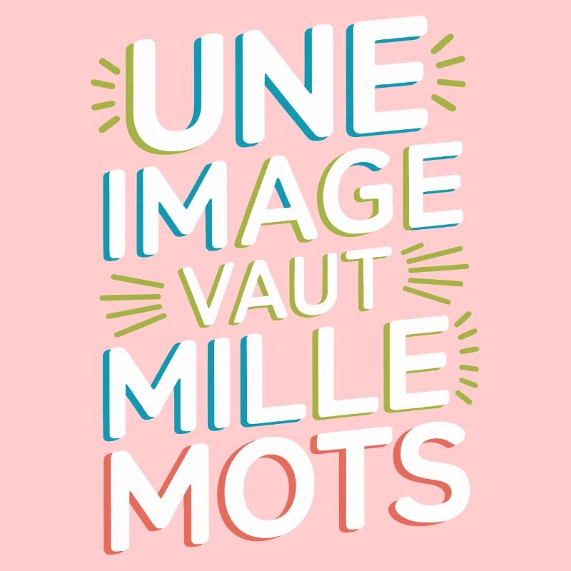 Une image vaut mille mots