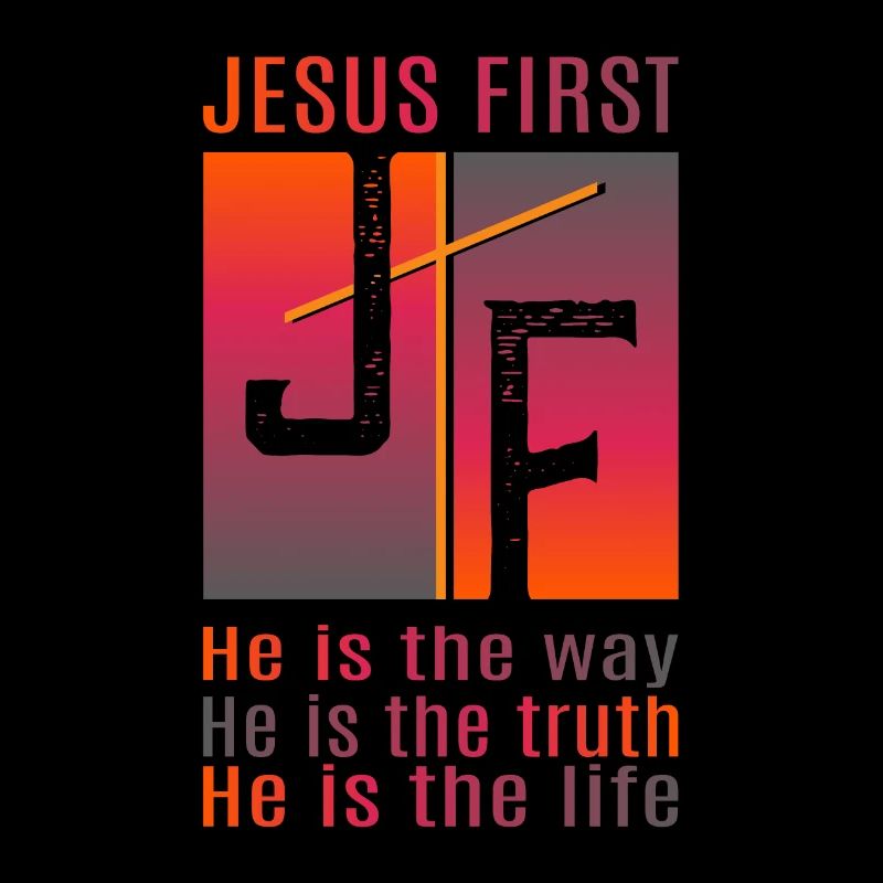 Jesus first