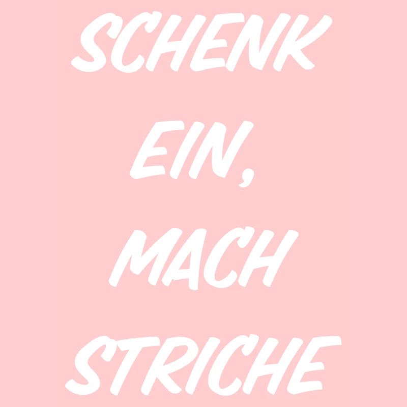 Schenk ein, mach Striche