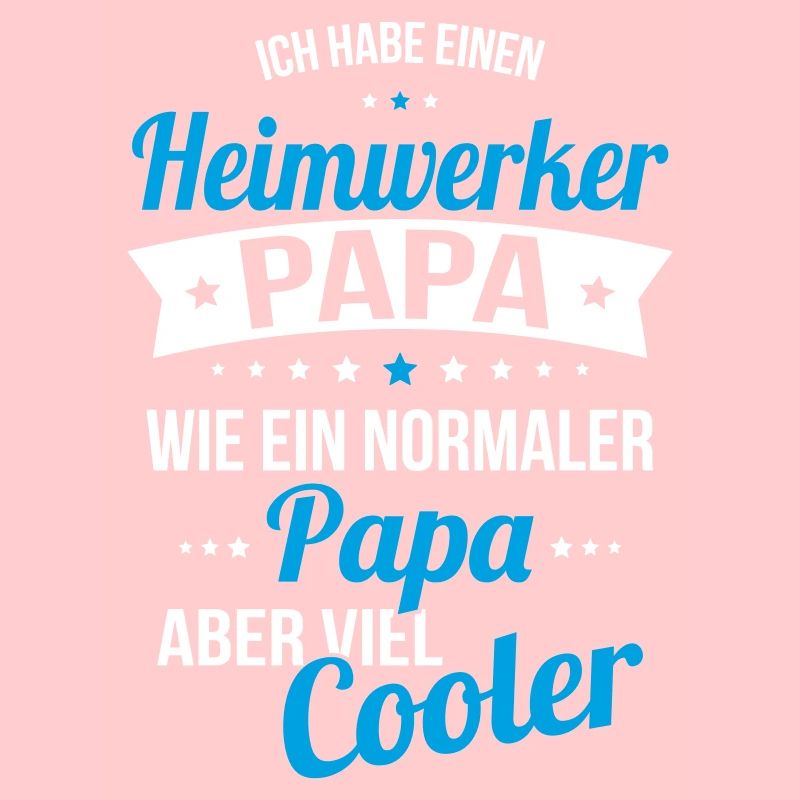 Ich habe einen Heimwerker Papa wie normaler Papa