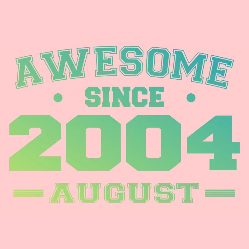 2004 August Year Birth Birthday August 2004
