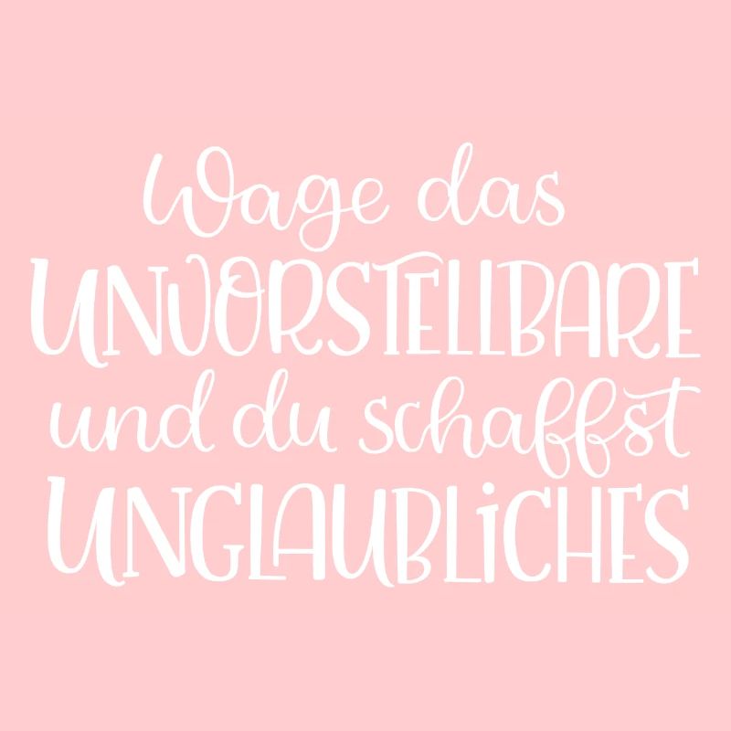 Wage das Unvorstellbare