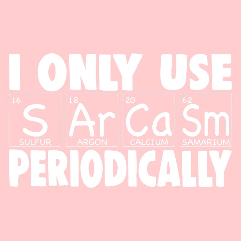I ONLY USE PERIODICALLY