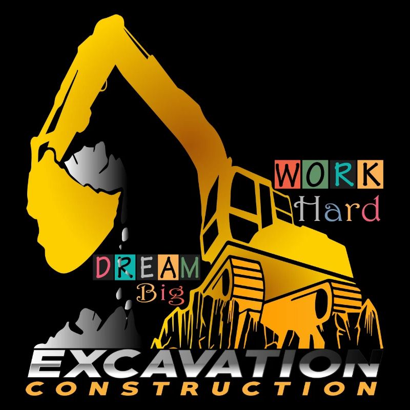 Bagger Work Hard Dream Big