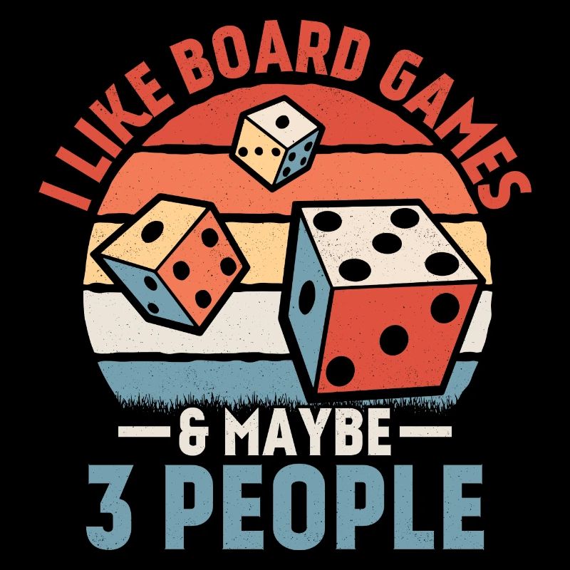 I Like Board Games & Maybe 3 People Nerd Gamer Tab