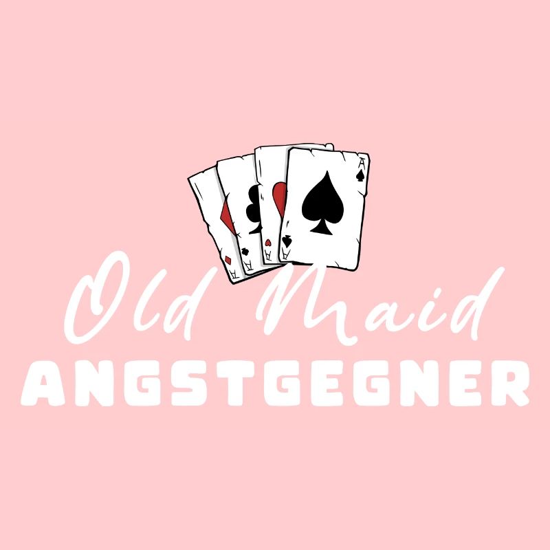 Old Maid Angstgegner