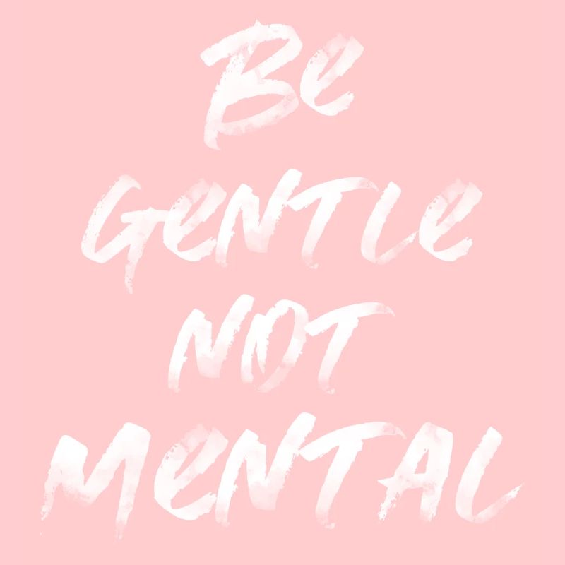 Mental Gentle Proverbe Anglais Écriture