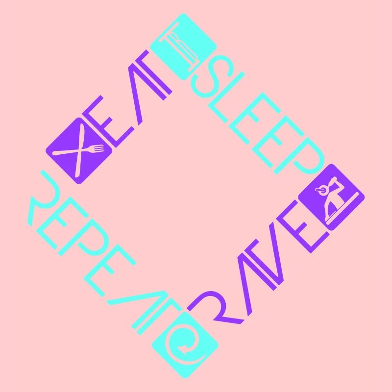Eat Sleep Rave Repeat Essen Schlafen Raven Spruch