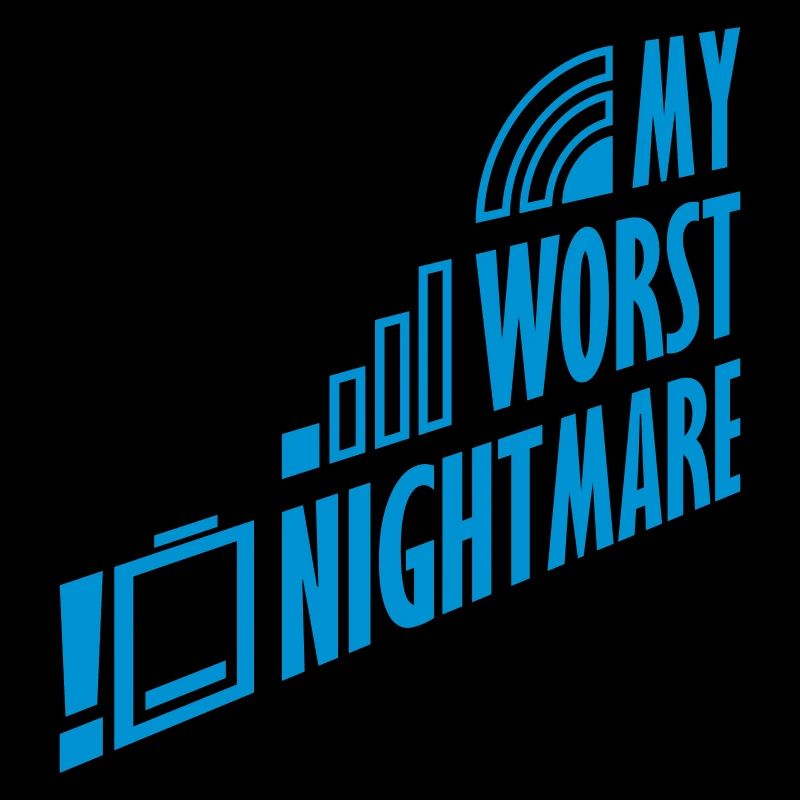 My worst nightmare Funny