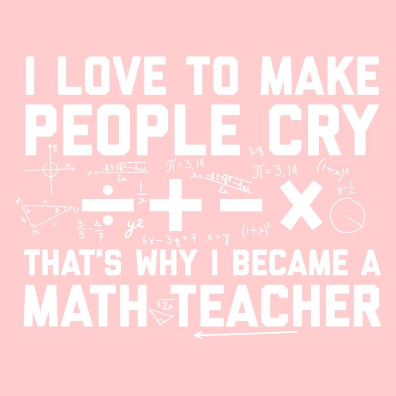 Mathe Lehrer | Mathematiker Schule Geschenkidee