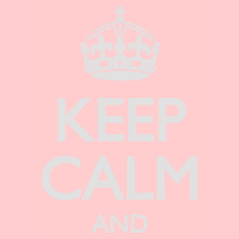 keep calm