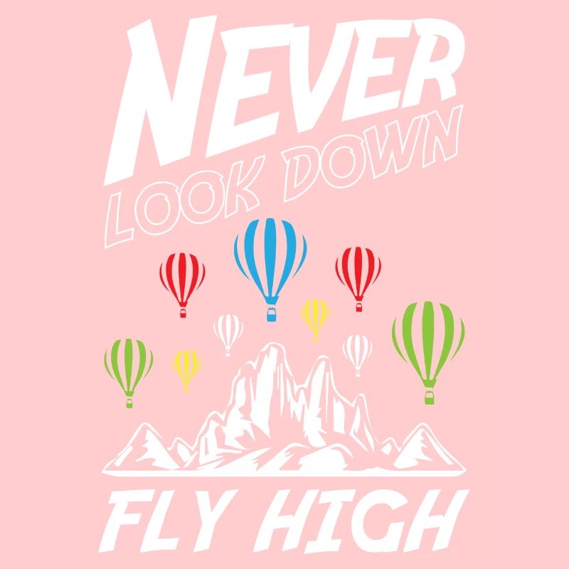 Never Look Down Fly High