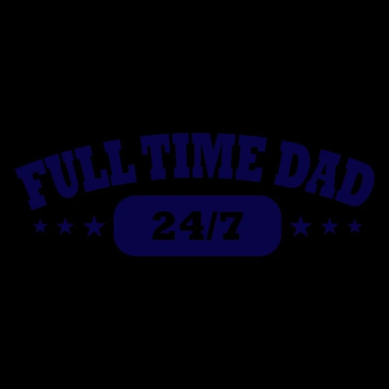 Dad Full Time Single Parent Papa