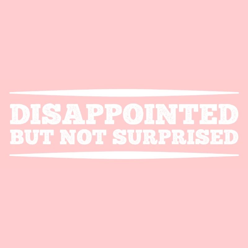 Disappointed But Not Surprised Internet Meme