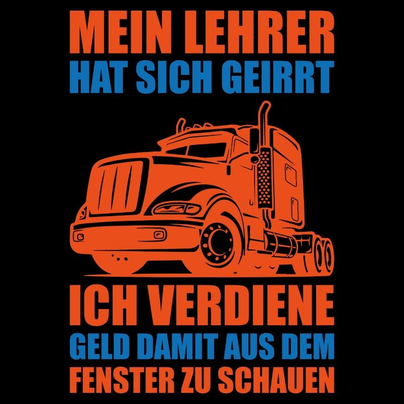Lehrer hat sich geirrt Geschenk LKW-fahrer