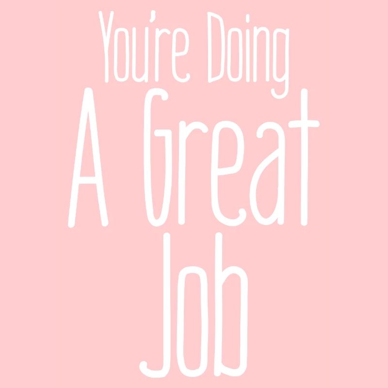 Vous faites un excellent travail