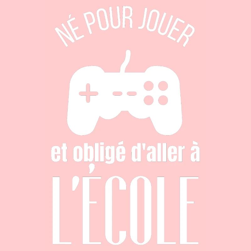 né pour aller à l école et obligé daller à l école