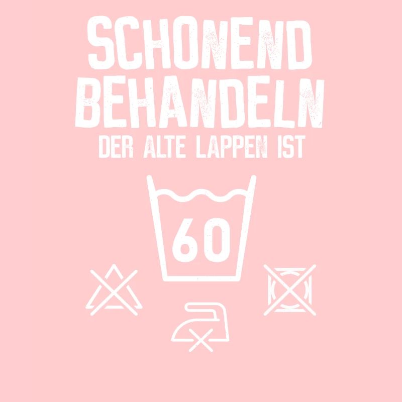 60. Geburtstag - schonend behandeln