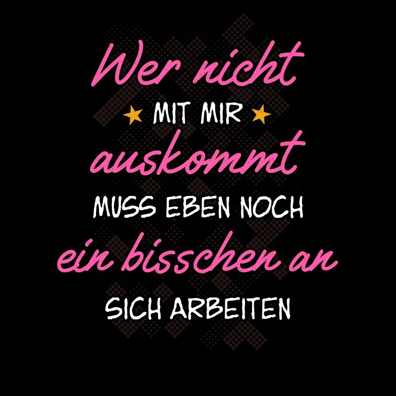 Arbeite an dir - lustiger Spruch