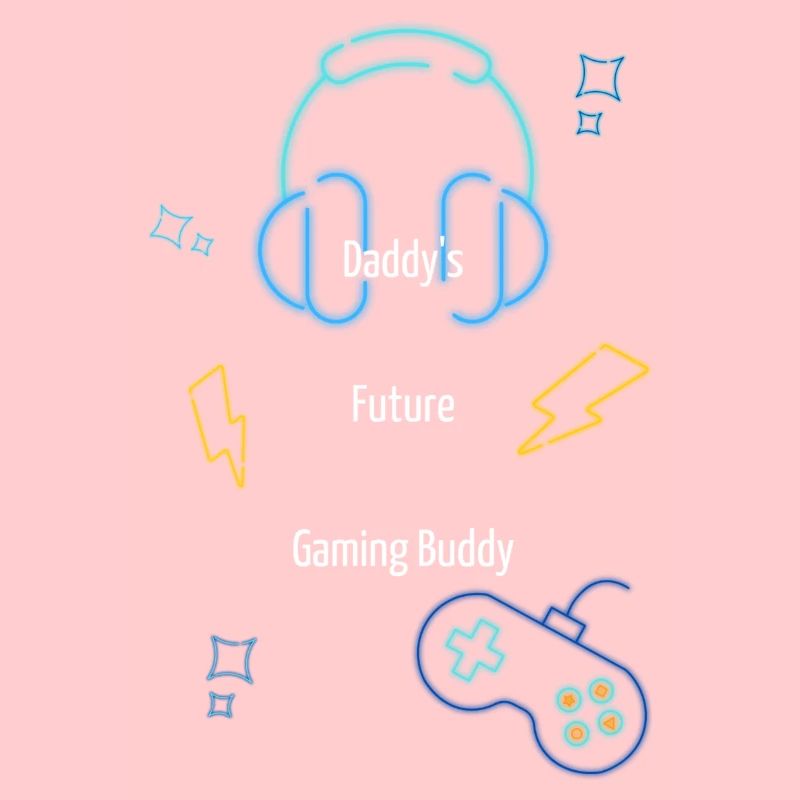 Daddy's Future Gaming Buddy